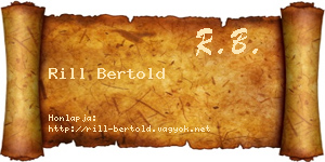Rill Bertold névjegykártya